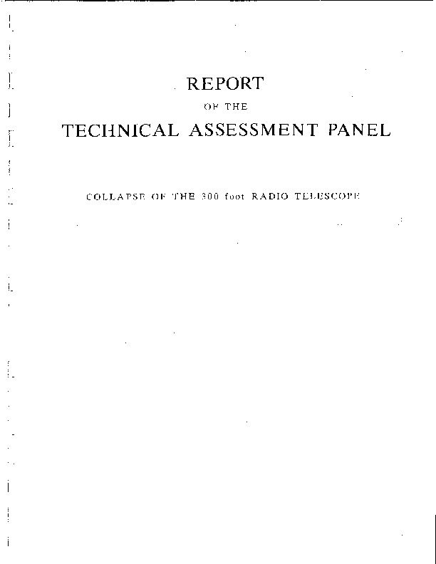 http://jump2.nrao.edu/dbtw-wpd/textbase/Documents/Report-of-the-Technical-Assessment-Panel-300ft-Collapse.pdf