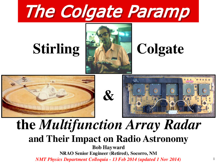 Hayward-RH_2014-11-01_Stirling-Colgate-and-the-MAR-I-Impact-on-Radio-Astronomy.pdf