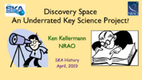 Discovery Space: An Underrated Key Science Project (Ken Kellermann), April 2019