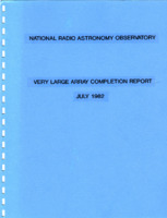 Very Large Array Completion Report, July 1982