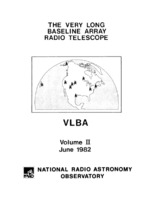 The Very Long Baseline Array Radio Telescope vol. II - Technical Memoranda and Reports