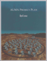 ALMA Project Plan, April 2002