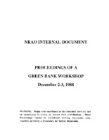 NRAO Internal Document:  Proceedings of a Green Bank Workshop, 2-3 December 1988