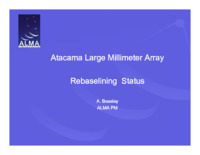 ALMA Rebaselining Status Presentation, 2005
