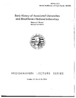 Early History of Associated Universities and Brookhaven National Laboratory, February 1967