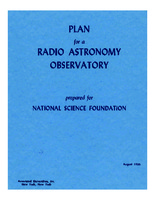 Planning Document for the Establishment and Operation of a Radio Astronomy Observatory, August 1956
