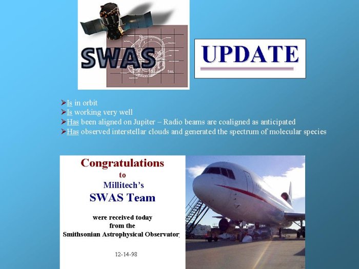 [Congratulations from Smithsonian Astrophysical Observatory to SWAS team]